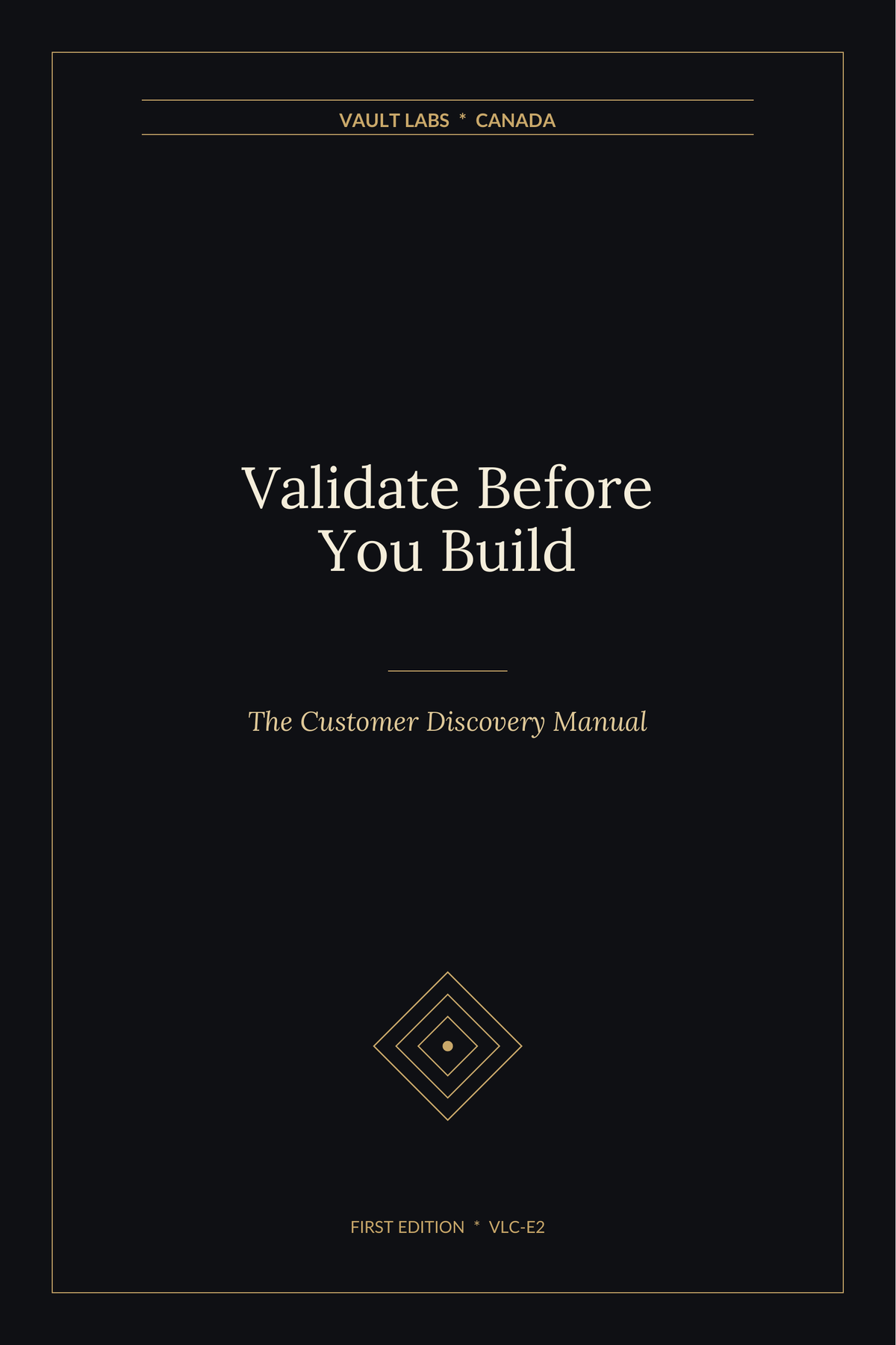 Validate Before You Build